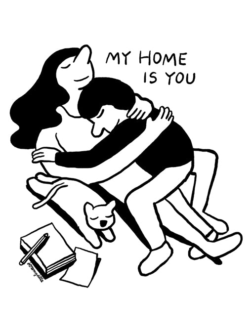 My Home Is You